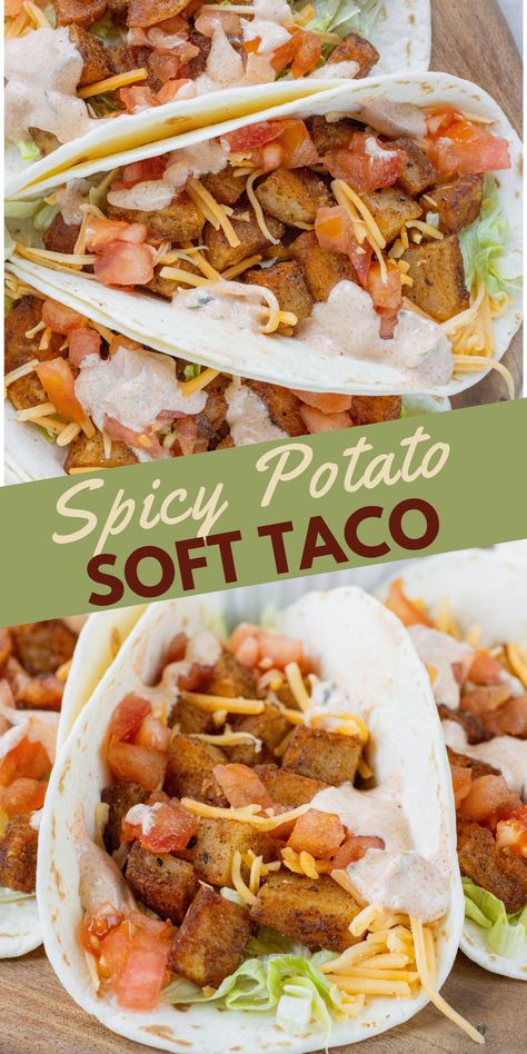 Taco Bell knew what they were doing with Spicy Potato Soft Tacos. This homemade DIY version is so so good and easy to make! Who wouldn’t want a tortilla filled with spicy crispy potatoes, piles of cheese, lettuce, tomatoes, and a creamy chipotle sauce (that you can either make at home, or buy at the store)! Spicy Potato Soft Taco Taco Bell, Taco Bell Creamy Chipotle Sauce, Taco Bell Potato Soft Taco, Soft Potato Taco Bowl, Taco Bell Spicy Potato Taco, Chicken And Potato Tacos, Potato Soft Tacos, Spicy Potato Tacos, Nacho Recipes