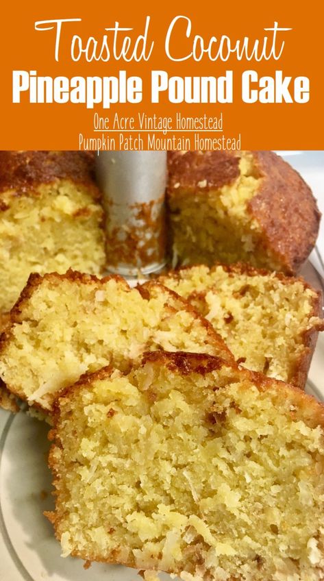 Toasted Coconut Pineapple Pound Cake Perfect Pound Cake Recipe, Pineapple Pound Cake, Coconut Pineapple Cake, Vintage Pasta, Pound Cake Recipes Easy, Moist Pound Cake, Cake Coconut, Cakes To Make, Vintage Pumpkin