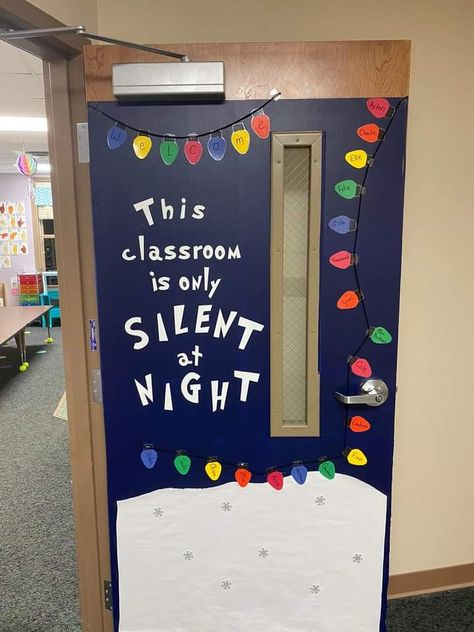 Our Class Is Only Silent At Night Door, This Class Is Only Silent At Night Door, This Class Is Only Silent At Night, Christmas Classroom Decorations For Kids, Crazy Classroom, Classroom Christmas Gifts, Winter Door Decorations Classroom, Door Decorations Classroom Christmas, Class Crafts