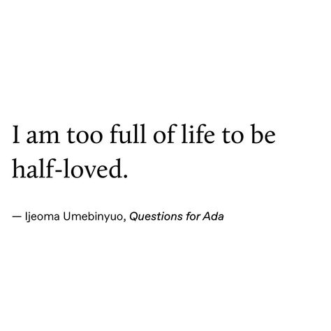 I am too full of life to be half-loved ♥️ drop your favorite heart if you agree I Am Too Full Of Life To Be Half Loved, I Am Full Of Love, Kind Hearted Quotes, Love Is Important, Kind Heart Quotes, Hopeful Quotes, Life Captions, Heart Is Full, Insta Captions