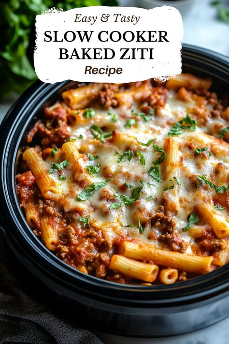 Slow Cooker Baked Ziti Crock Pot Easy Dinner, Ziti Crockpot Recipes Easy, Lazy Day Ziti Cooktop Cove, Slow Cooker Ziti Crock Pot, Crockpot Recipes Baked Ziti, Easy Italian Recipes Crockpot, Crockpot Ziti With Meat, Crockpot Lunch Ideas For Work, Crock Pot Ziti With Meat