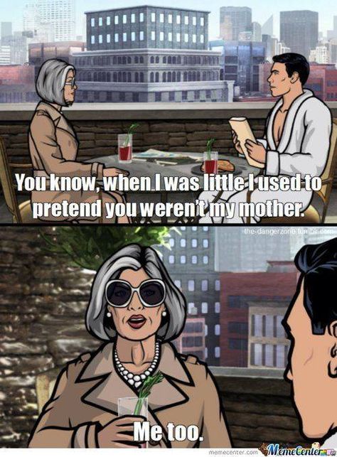 Archer Funny, Archer Quotes, Archer Tv Show, Archer Fx, Lucille Bluth, Jessica Walter, Sterling Archer, Danger Zone, Couch Potato