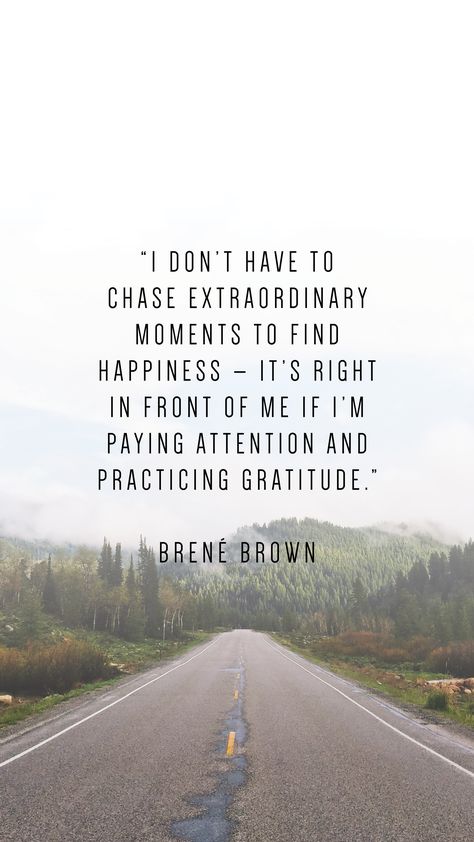 Grateful Quotes Gratitude, Peace Wallpaper, Brene Brown Quotes, Now Quotes, Christine Caine, Right Mindset, Extraordinary Moments, Phone Wallpaper Quotes, Find Happiness