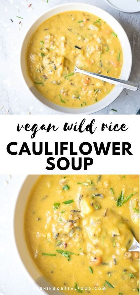 Cauliflower Wild Rice, Vegan Wild Rice, Soup Cauliflower, Creamy Cauliflower, Diner Recept, Vegan Soup Recipes, Wild Rice Soup, Vegan Soups, Cauliflower Soup