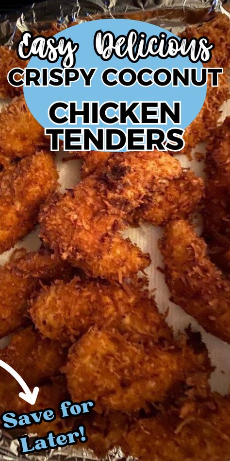 CRISPY COCONUT CHICKEN TENDERS!!! Crispy Coconut Chicken, Buttermilk Chicken Tenders, Coconut Chicken Tenders, Coconut Crust, Chicken Tenders Recipe, Buttermilk Chicken, Crowd Pleasing Appetizers, Chicken Tenderloins, Coconut Chicken