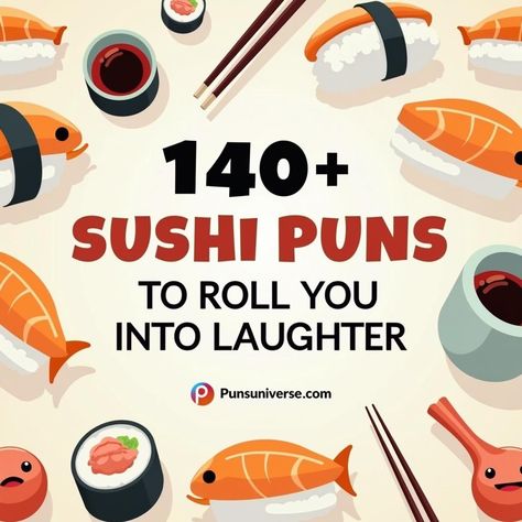 🍣 Dive into a sea of laughter with our "140+ Sushi Puns to Roll You into Laughter" pin! Whether you’re a raw foodie or just love a good laugh, these puns are soy delicious! Get ready to maki your friends chuckle! 😄✨ #SushiLove #FoodHumor #Punny #Puns #SushiPuns #Laughs #FoodieFun Sushi Jokes, Baseball Puns, Corn Puns, Pickle Puns, Taco Puns, Sushi Puns, Fishing Jokes, Seafood Diet, Punny Puns