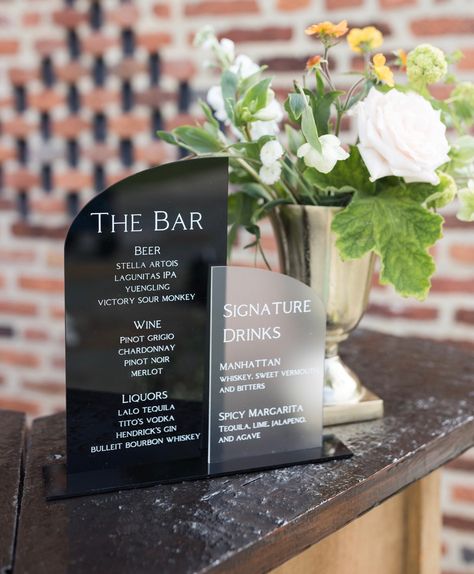 Black And White Bar Sign Wedding, Vinyl Acrylic Sign, Engagement Party Bar Sign, Arch Bar Sign, Engagement Party Bar, Black And White Engagement Party, Acrylic Bar Sign, Signature Cocktail Drinks, Rehearsal Dinner Ideas