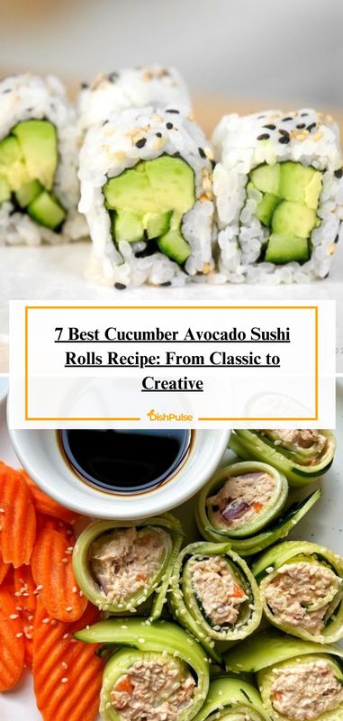 From classic to creative, discover the 7 Best Cucumber Avocado Sushi Rolls Recipe! 🍣🥑 



#SushiRolls #AvocadoLove #JapaneseCuisine #HealthyEating #DishPulse 𝗚𝗶𝘃𝗲 𝗮 𝗵𝗲𝗮𝗿𝘁 𝘁𝗼 𝗯𝗼𝗼𝗸𝗺𝗮𝗿𝗸 𝗳𝗼𝗿 𝗹𝗮𝘁𝗲𝗿! Homemade Cucumber Sushi Rolls, Avocado Rolls Sushi, Sushi Rolls Recipe, Cucumber Avocado Rolls, Mango Sushi, Best Baklava Recipe, Cucumber Sushi Rolls, Tofu Sushi, Homemade Sushi Rolls