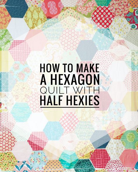 How to make a hexagon quilt with half hexies – free quilt pattern – 5 different sizes – Quiltmaking Hexagon Quilting, Hexie Quilts Patterns, Hexagon Quilt Pattern, Charm Quilts, Hexagon Patchwork, Hexagon Quilts, Hexie Quilt, Charm Quilt, Hexagon Quilt