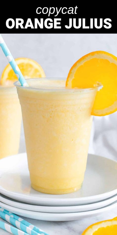 orange julius in plastic cup with orange slice and blue straw Easy Orange Julius Recipe, Orange Julius Copycat Recipe, Orange Julius Recipe, Orange Drink, Smoothie Recipes With Yogurt, Orange Julius, Orange Juice Concentrate, Delicious Family Meals, Orange Drinks