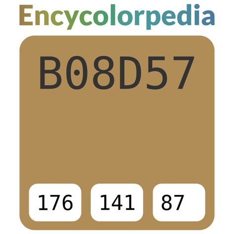 Bronze (metallic) / #b08d57 Hex Color Code Cloverdale Paint, Pittsburgh Paint, Porter Paint, Crown Paints, Kelly Moore, Valspar Paint, Hex Color, Nippon Paint, Hex Color Codes