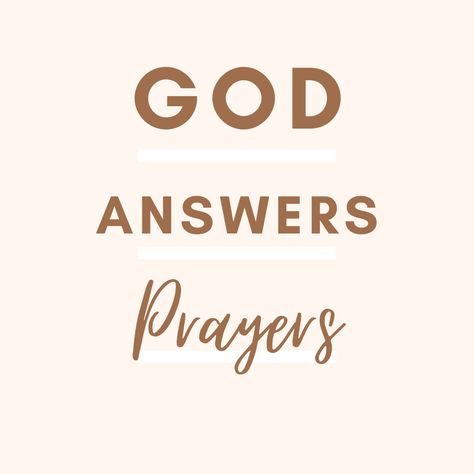 God Answers Prayers - 50 Quotes from the Bible Verses and Quotes - Lift Your Name Prayers Answered Quotes, When God Answers Prayers Quotes, God Answers Prayers Quotes, God Answered Prayers Quotes, Answered Prayer Quotes, Prayers Quotes, Quotes From The Bible, Prayer Images, God Answers Prayers