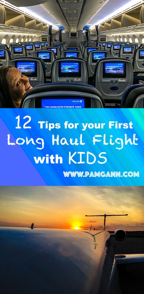 12 Tips for Your First Long-Haul Flight With Kids - Pam Gann Flights With Kids, Travel Hacks Kids, Flight Tips, Air Travel Tips, International Flight, Flying With Kids, Long Flight, Long Haul Flight, Long Haul