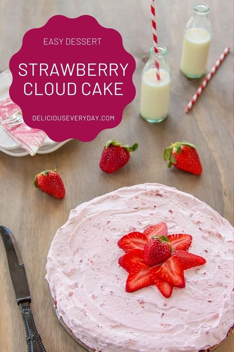 3 Ingredient Strawberry Cloud Cake, Strawberry Cloud Cake Recipe, Strawberry Cloud Cake, Cloud Cake Recipe, Cloud Cakes, Desert Food, Strawberry Things, Be Prettier, Cloud Cake