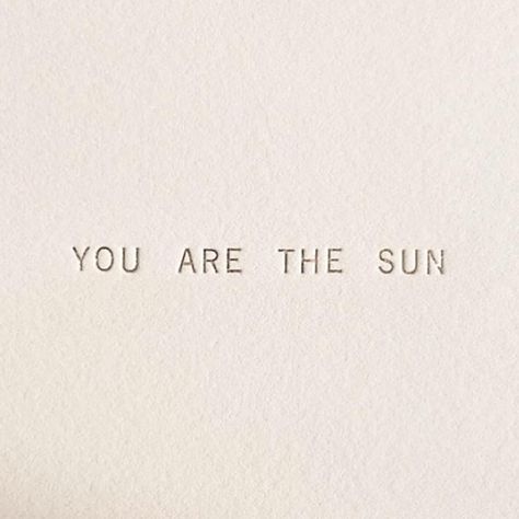 Soft Sun Aesthetic, You Are The Sun Quote, Love Pink Quotes, Quotes About Sun, Quotes About The Sun, Sun Words, Sun Ideas, Sunny Quotes, Quotes Square