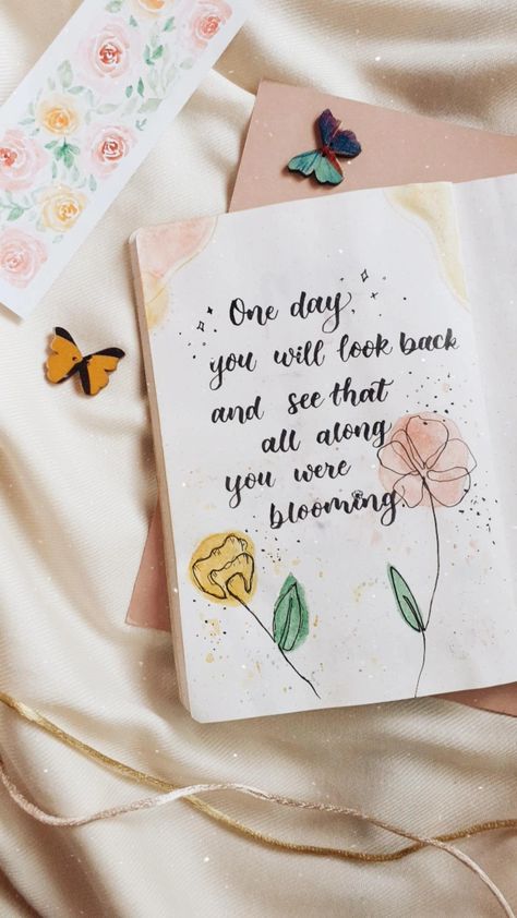 Blooming Aesthetic Quotes, Aesthetic Doodles Flowers, All Along You Were Blooming, Flower Journal Aesthetic, Floral Quotes Aesthetic, Aesthetic Quotes About Flowers, Aesthetic Calligraphy Quotes, Positive Manifestation Wallpaper, Looking Back Quotes