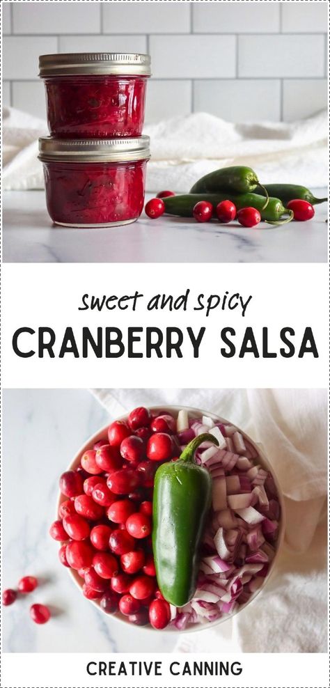 Discover a sweet and spicy cranberry salsa canning recipe that balances tangy cranberries with a kick from Serrano peppers. Ideal for pairing with cream cheese or as a unique topping for grilled meats, this salsa is a must-try for the holidays! Find more holiday recipes, preserving cranberries, Thanksgiving side dishes, and Food Preservation at creativecanning.com. Sweet Hot Salsa Recipe, Cranberry Salsa Canning Recipe, Preserving Cranberries, Cranberries Thanksgiving, Canning Hot Peppers, Cranberry Chutney Recipe, Canning Soup Recipes, Salsa Canning Recipes, Canning Jam Recipes