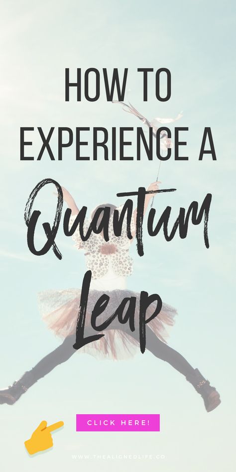 Imagine it now: getting EXACTLY what you want & getting it quickly and easily! It can happen & when it does it's called a Quantum Leap! Here's what you need to know to make it happen for your manifesting | thealignedlife.co | manifestation, law of attraction | #thealignedlife #quantum #manifestation Manifest Law Of Attraction, Quantum Leaping Manifestation, Quantum Leap Quotes, Leap Quotes, Quantum Manifestation, Quantum Leaping, Manifest Fast, Quantum Healing, Manifestation Techniques