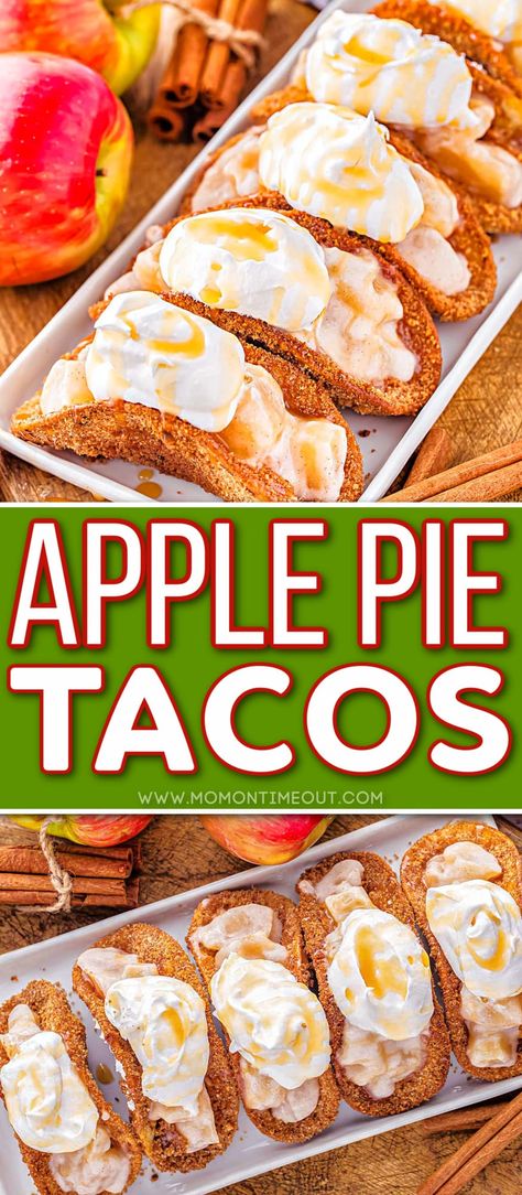 Creamy Apple Pie, Fruit Taco, Apple Pie Tacos, Dessert Taco, Taco Shell, Mom On Timeout, Apple Dishes, Apple Recipes Easy, Easy Apple Pie