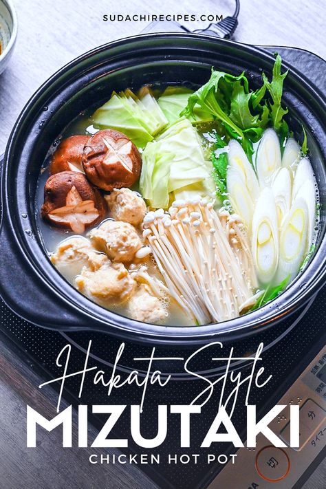 Hakata Chicken Mizutaki in a hot pot with homemade chicken meatballs, enoki, shiitake, cabbage, mizuna and spring onion in a rich chicken and kombu broth Hotpot At Home, Magical Desserts, Chef Taro, Chicken Hotpot, Okinawan Food, Udon Recipe, Hot Pot Recipe, Man Recipes, Food Pic