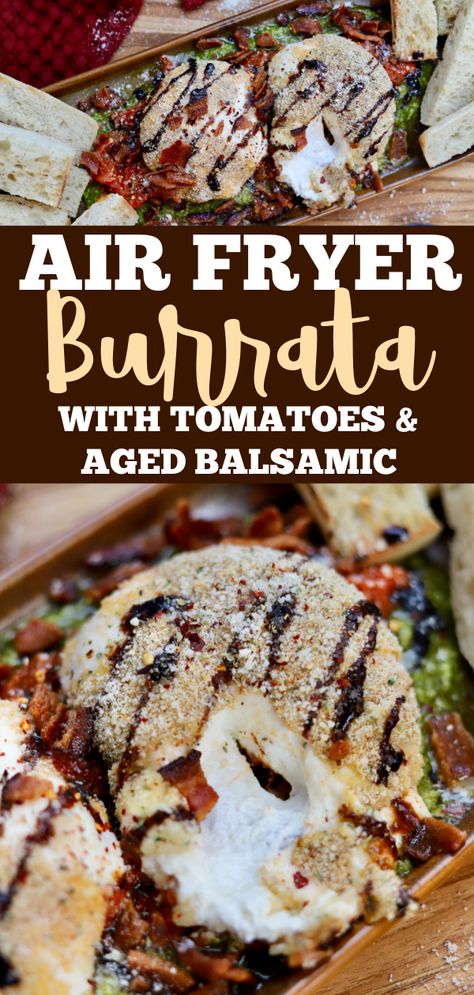 Warm Air Fryer Burrata Recipe Slice of Jess Burrata Recipes, Burrata Recipe, Ricotta Dip, Onion Quiche, Dill Pickle Chips, Sweet N Spicy, Caprese Chicken, Chili Recipe Easy, Cheese Toast