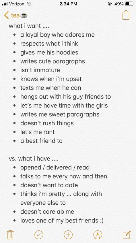 what i want vs. what i have What I Say Vs What I Think, What I Wanted Vs What I Got, I Want What They Have, I Get What I Want, Cute Paragraphs, What Do I Want, Like Quotes, Guy Friends, What I Want