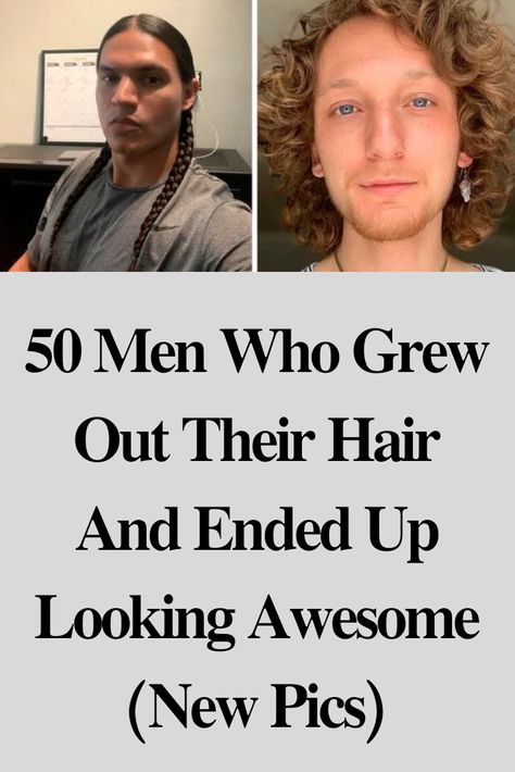 50 Men Who Grew Out Their Hair And Ended Up Looking Awesome (New Pics) #Men #Who #Grew #Out #Their #Hair #And #Ended #Up #Looking #Awesome Growing Hair Men, Growing Out Hair, Mens Hairstyles Thick Hair, Hair Regrowth, Guy Pictures, Long Hair Styles Men, Grow Out, Body Hair, Hair Transformation