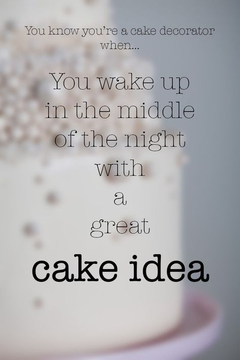 Bakers Quotes, Baking Memes, Cake Humor, Cake Problem, Thinking Meme, Bakery Quotes, Cake Captions, Baker Quotes, Dessert Quotes