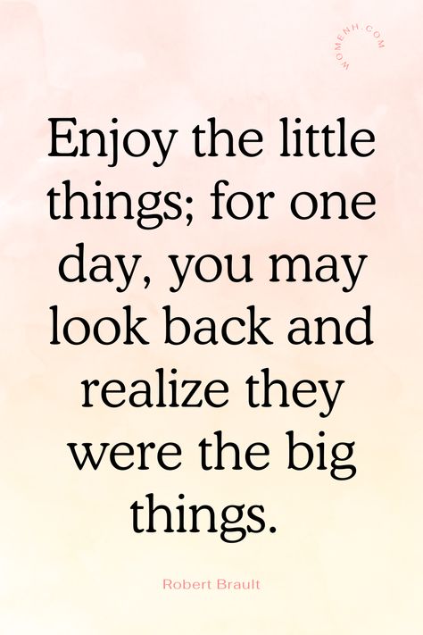 Think about all the little things in life that make you happy. It could be something as simple as a sunny day, your favorite meal, or spending time with your friends and family. Whatever it is, those little moments make life worth living. Here are some inspiring quotes to help you appreciate the little things in life. Live Simple Life Quotes, Quotes About Having Fun In Life, Simple Quotes Positive, Enjoying Life Quotes Happiness, Simple Life Quotes Happiness, Appreciate The Little Things Quotes, Little Moments Quotes, Quotes About Simple Life, Live Every Moment Quotes