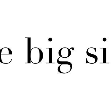 Little big sister, for your small sis by Uniskull For your small big sis! Funny tee to tell her that she is shorter than you ;)  Great as a present for your sister!  Original design by Uniskull. #giftforsister #gift #present #funny #sister #bigsister #birthday Funny Sister, Big Sis, Tell Her, A Present, Big Sister, Funny T Shirts, Funny Tees, Long Hoodie, Sister Gifts