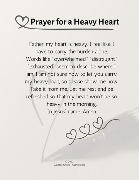 Prayers For Heavy Hearts, Heavy Hearted Quotes, Prayer When Your Heart Is Heavy, Heavy Heart Quotes Prayer, Heavy Heart Quotes Feelings, When Your Heart Is Heavy, Heavy Heart Quotes, Opening Quotes, Safe Travels Prayer