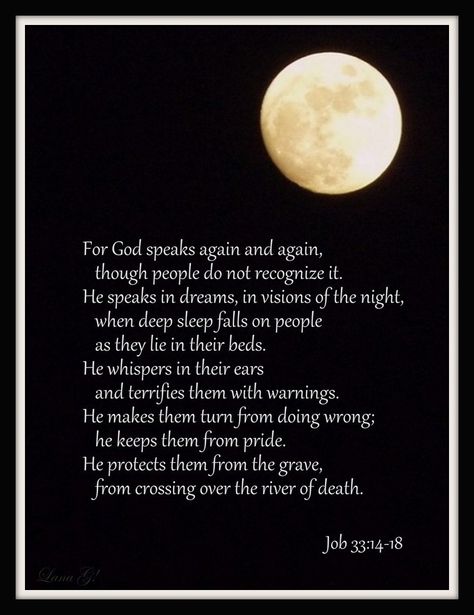 Job 33:14-18 Job 33, God Speaks, Shadow Of The Almighty, Get Closer To God, Thy Word, Strong Faith, God Is Real, Inspirational Bible Quotes, Above The Clouds