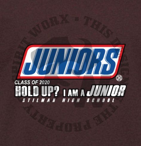 Junior Year Class Shirts, Junior Year High School Shirt Ideas, Junior Class Signs Pep Rally, Junior Class Shirts Ideas High Schools, Junior Poster Ideas, Junior Class Posters, Junior Posters, Class Shirt Ideas High Schools, Junior Year High School