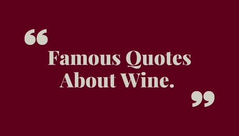 wine-quotes Classy Wine Quotes, Wine Sayings Funny, Quotes About Wine, Wednesday Ideas, Demonic Quotes, Champagne Quotes, Wine Quotes Funny, Best Champagne, Classy Quotes