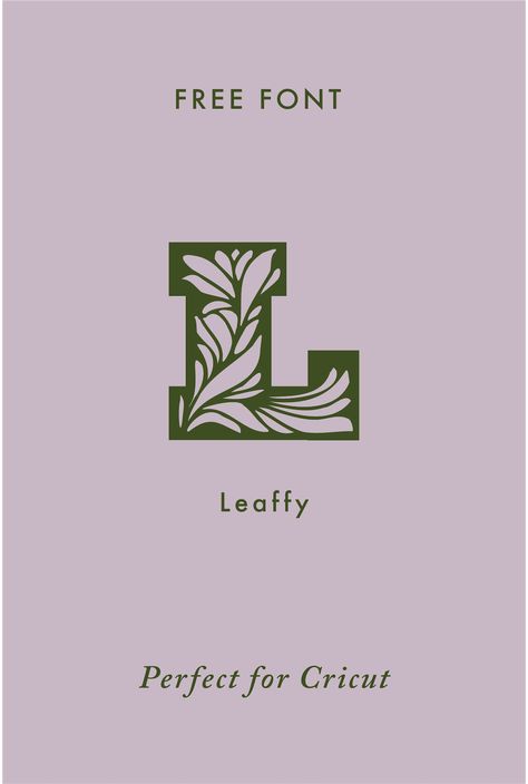 Feature Font Friday: Leaffy - Gilded Stork #identitydesign #element #design Leaf Font Alphabet, Floral Typeface, Earthy Fonts, Natural Fonts, Nature Fonts, Organic Fonts, Free Cricut Fonts, Plant Typography, Eco Font