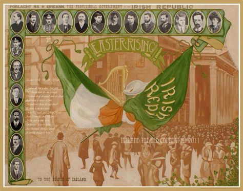 1916 Easter Rising, Ireland 1916, Irish Independence, Easter Rising, Ireland History, Ancient Ireland, Glasgow Celtic, Erin Go Bragh, Michael Collins