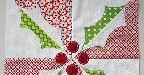 Holly Quilt Block Free Pattern designed by Brioni Greenberg of Flossy Blossy Christmas Quilt Blocks, Quilts Christmas, Christmas Blocks, Christmas Quilting, Quilting Blocks, Holiday Quilts, Winter Quilts, Christmas Quilts, Block Pattern