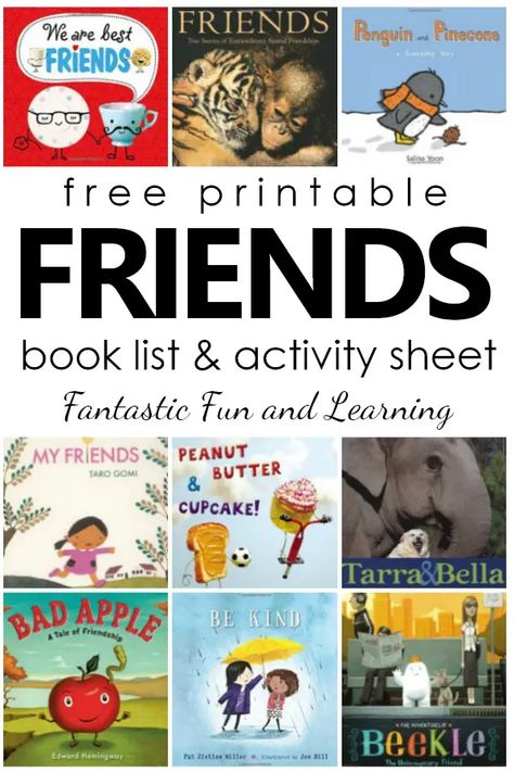 Books About Friendship - Fantastic Fun & Learning Friend Books For Preschool, Friendship Unit Kindergarten, Sharing Books For Preschoolers, Preschool Books About Friendship, Preschool Friendship Books, Friendship Preschool Activities Free Printables, Friends Theme Preschool Activities, Friendship Day Kindergarten, Friends Preschool Theme