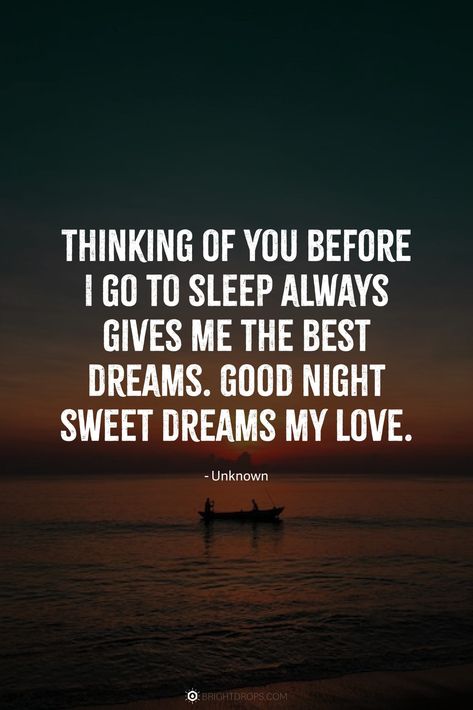 You Are My Dream Quotes, Sleep My Love, Have A Good Night Sleep Quotes, Good Night For My Boyfriend, Goodnight My Love Sweet Dreams, Sweet Dreams My Love Romantic, Night Quotes For Him, Good Night Spanish, I Love You Sweet Dreams