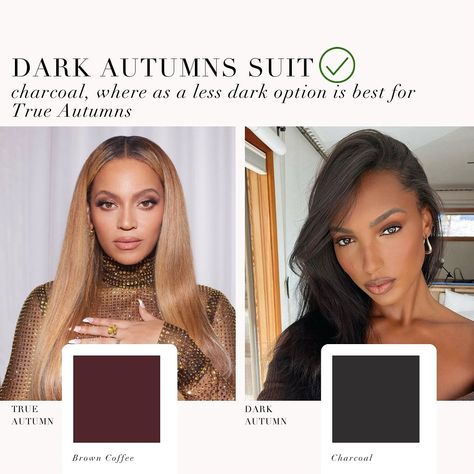 A True Autumn / Dark Autumn comparison 🤍 . #coloranalysis #colouranalysis #beyonce #jasminetookes #coloranalyst #autumnpalette #trueautumn #darkautumn Dark Autumn Makeup, Dark Autumn Color Palette, Warm Autumn Color Palette, Palette Hair Color, Autumn True, Colour Wardrobe, Autumn Color Palette Fashion, Light Summer Color Palette, Autumn Dark