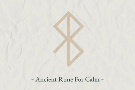 Ancient Rune, Viking Runes, Ancient Rune For Calm Relax Tattoo Symbol, Tranquility Tattoo Symbols, Symbol For Health And Wellness, Sigils For Health, Calmness Tattoo Symbol, Symbols For Calm, Tattoo Calm Symbol, Rune For Peace, Calmness Symbol