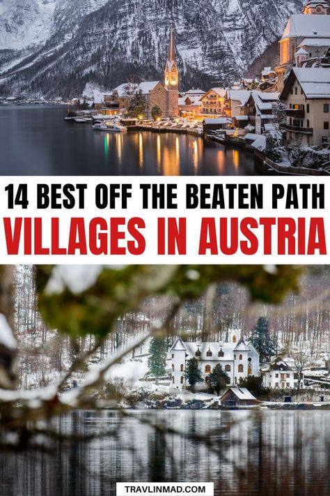 14 Charming Villages In Austria To Explore Off The Beaten Path - Are you planning a holiday in Austria and looking for beautiful places in Austria to visit? Here are the best villages in Austria! In this travel guide you'll learn about everything you need to know before you go, including where to stay in Austria, as well as the top off the beaten path Austrian villages! | Austria travel | things to do in Austria | places to go in Austria | Austria small towns | Austria villages | #Austria Austria In January, Austria In December, Austria Bucket List, Austrian Aesthetic, Austria Vacation, Austria Aesthetic, Austrian Village, Ski Austria, Things To Do In Austria