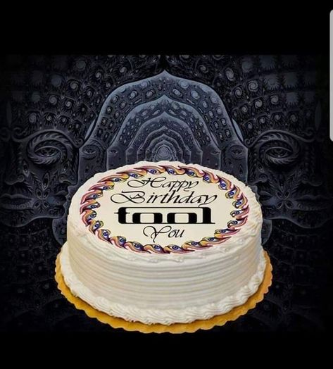 Tool The Band, Band Cake, Maynard James Keenan, Tool Band, Band Music, Dad Birthday, The Band, Birthday Greetings, Beautiful Cakes