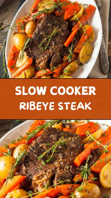 Slow Cooker Ribeye Steak Ribeye Oven Recipes, Steak Roast Crockpot, Slow Cooked Steak In Oven, Ribeye Steaks In Crockpot, Crock Pot Ribeye Steak Recipes, Ribeye Steak In Crockpot, Rib Eye Crockpot Recipes, Recipes With Ribeye Steak, Ribeye Slow Cooker Recipe