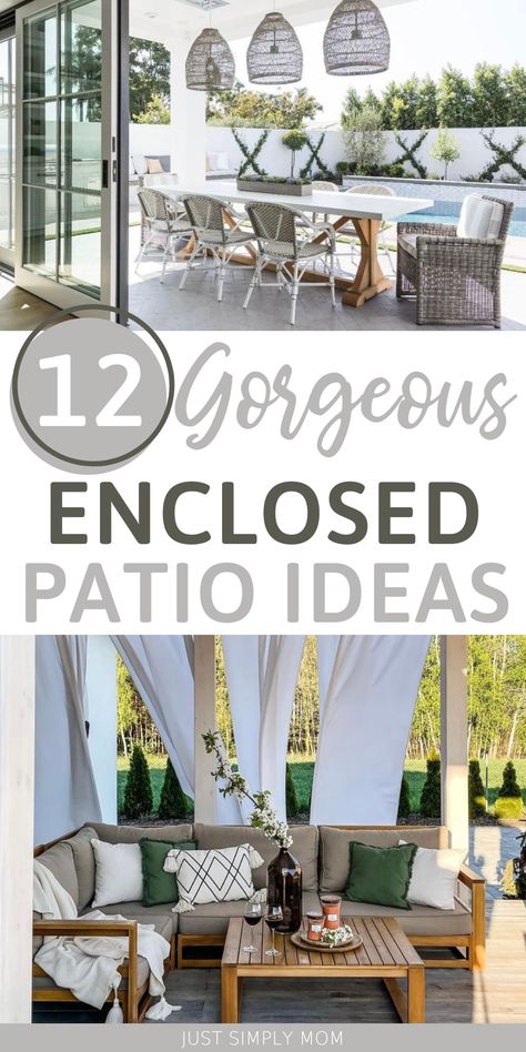 12 Backyard Enclosed Patio Ideas - Just Simply Mom Modern Enclosed Patio, Enclosed Outdoor Area, Diy Patio Enclosure Ideas, Enclosed Patio Ideas On A Budget, Outdoor Enclosed Patio Ideas, Enclosed Patio Ideas Sunroom, Enclosed Back Patio, Enclosed Back Porch, Enclosed Patio Ideas