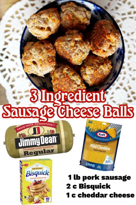 3 Ingredient Sausage Cheese Balls ingredients - pork sausage, Bisquick, cheddar cheese | Gathered In The Kitchen Sausage Breakfast Balls, Jimmy Dean Sausage Recipes Breakfast, Jimmy Dean Sausage Recipes, Easy Sausage Balls Recipes, Breakfast Balls, Sausage Cheese Balls, Sausage Bites, Sausage Balls Recipe, Jimmy Dean Sausage