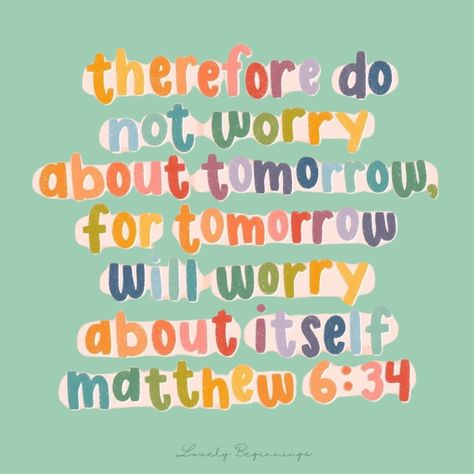 🙌 do not worry about tomorrow! . . #wellnesswednesday #motivational #motivationalpost #love #fypシ #shoplocal #shopsmall #bibleverse #verseoftheweek #godisgood #follow #shopsmall #smallbiz #trending #inspiration Do Not Worry About Tomorrow, Do Not Worry, Wellness Wednesday, Motivational Posts, Verses Quotes, Verse Quotes, Bible Verses Quotes, God Is Good, Don't Worry