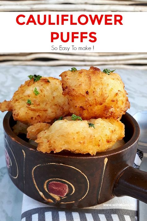 Cauliflower Puffs are delicious to serve as a side dish or snack and even the picky eaters loves Cauliflower made this way ! #SideDish #Cauliflower #CauliflowerPuffs #KidFriendly Cauliflower Puffs, Picky Eaters Dinner, Vegetable Cooking, Snack Prep, Healthy Vegetable Recipes, Baked Cauliflower, Easy Drink Recipes, Dinner Side Dishes, Thanksgiving And Christmas