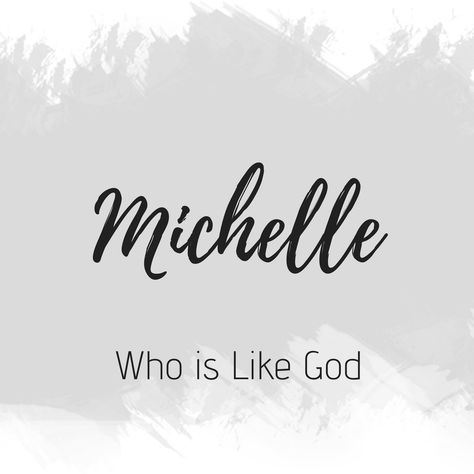 Michelle Name Meaning, Michelle Core, Michelle Name, Bible Baby Names, Sweet Girl Names, Asian Font, Writing Thoughts, Angry Wolf, Angel Jimin