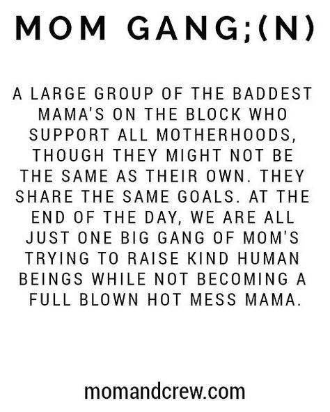 Mom Gang Quotes, Role Model Mom Quotes, Mom Squad Quotes, Mom Friend Quotes Funny, Mom Tribe Quotes, Mom Friendship Quotes, Mom Life Quotes Truths, Mom Friends Quotes, Mom Friend Quotes